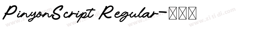 PinyonScript Regular字体转换 PinyonScript Regular字体转换